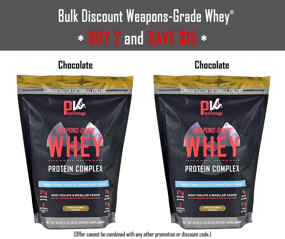 Weapons-Grade Whey Protein Isolate - Bulk Discount - PhysiVāntage®